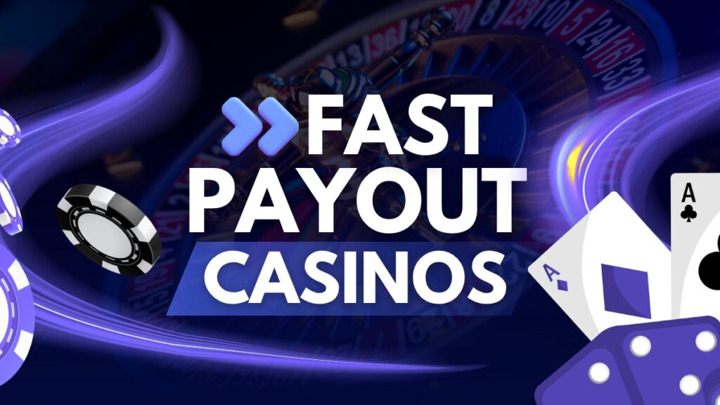 fast payout casinos